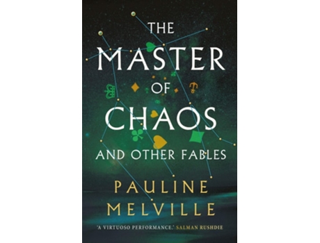 Livro The Master of Chaos and Other Fables de Pauline Melville (Inglês - Capa Dura)