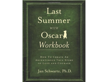 Livro Last Summer with Oscar Workbook de PhD Jan Schwartz (Inglês)