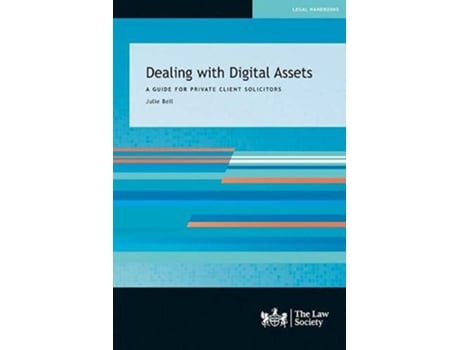 Livro Dealing with Digital Assets de Bell e Julie (Inglês)