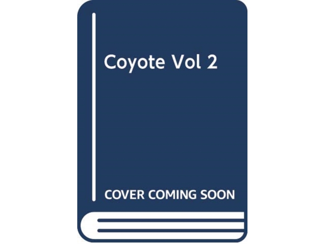 Livro Coyote, Vol. 2 de Ranmaru Zariya (Inglês)