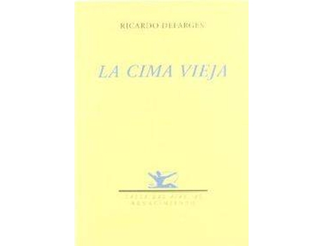 Livro La Cima Vieja de Ricardo Defarges