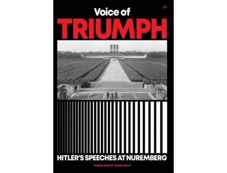 Livro Voice of Triumph Hitlers Speeches at Nuremberg de Adolf Hitler (Inglês - Capa Dura)