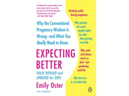 Livro Expecting Better de Emily Oster (Inglês)