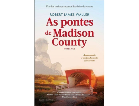 Livro As Pontes de Madison County de Robert James Waller (Português)