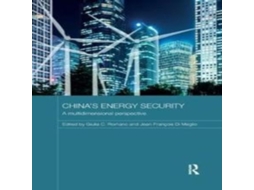 Livro Chinas Energy Security A Multidimensional Perspective de Taylor Francis Ltd (Inglês)