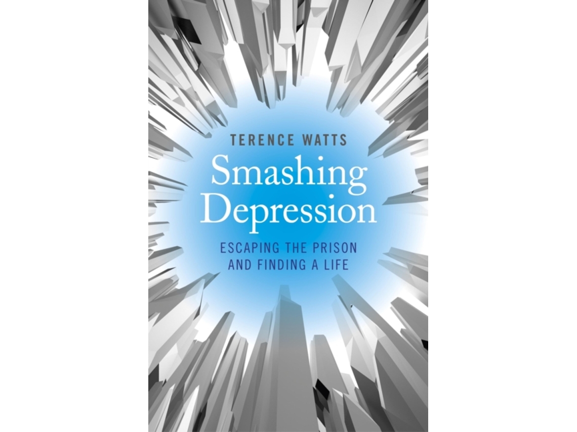 Livro Smashing Depression Escaping the Prison and Finding a Life de Terence Watts (Inglês)