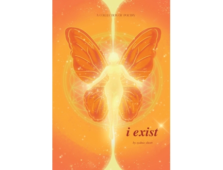 Livro I exist de Sydnie Short (Inglês)