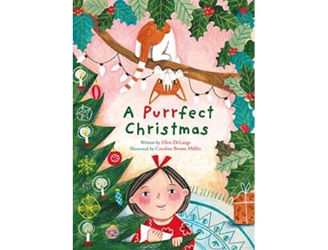 Livro Purrfect Christmas de Ellen Delange (Inglês - Capa Dura)