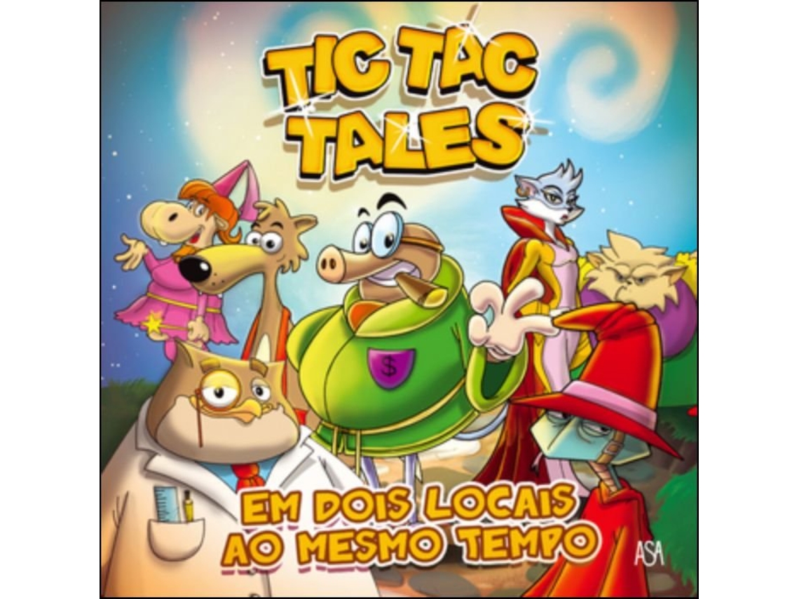 Livro Tic Tac Tales Em Dois Locais ao Mesmo Tempo de Big Moon Studios