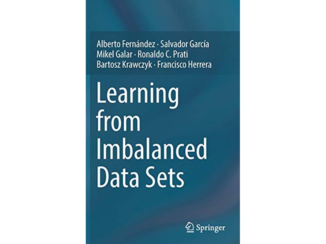 Livro Learning from Imbalanced Data Sets de Fernández (Inglês - Capa Dura)