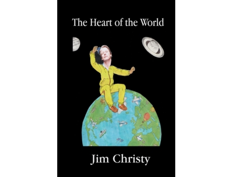 Livro The Heart Of The World De Jim Christy (inglês)
