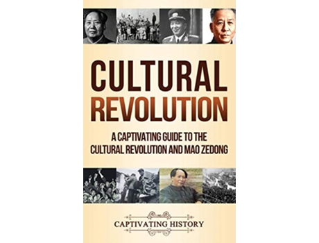 Livro Cultural Revolution de Captivating History (Inglês - Capa Dura)