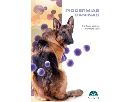 Livro Piodermias Caninas de Ana Goicoa Valdevira (Espanhol)