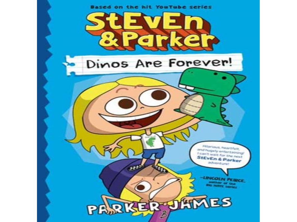 Livro StEvEn and Parker Dinos Are Forever! de Parker James (Inglês)