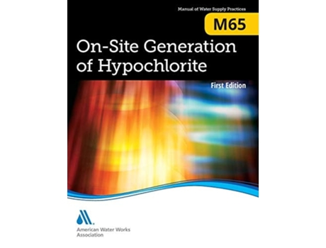 Livro M65 On-site Generation Of Hypochlorite De Awwa (inglês)