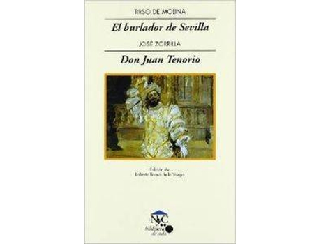 Livro El Burlador De Sevilla / Don Juan Tenorio de Vários Autores