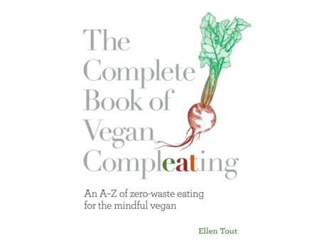 Livro the complete book of vegan compleating de ellen tout (inglês)