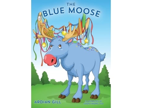 Livro The Blue Moose Ardian Gill (Inglês)