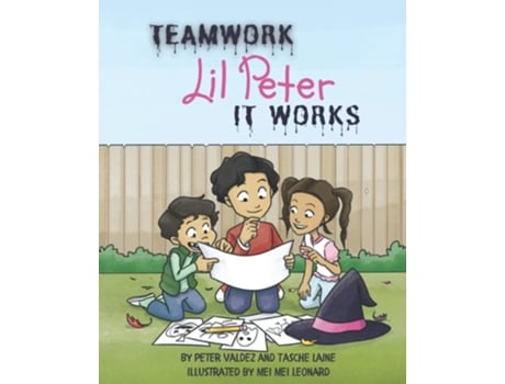 Livro Teamwork Lil Peter It Works De Tasche Laine E Peter Valdez (inglês)