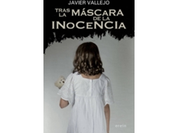 Livro Tras la máscara de la inocencia de Javier Vallejo (Espanhol)