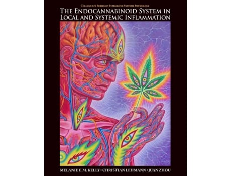 Livro The Endocannabinoid System In Local And Systemic Inflammation De Melanie E M Kelly (inglês)