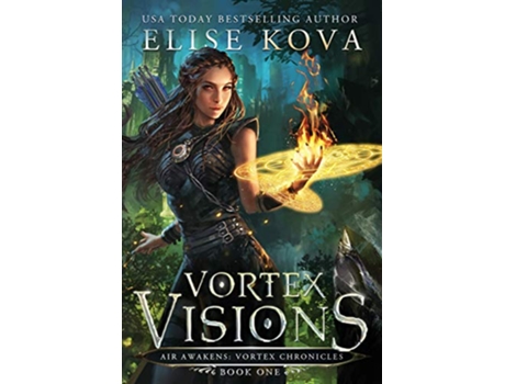 Livro Vortex Visions 1 Vortex Chronicles de Elise Kova (Inglês - Capa Dura)