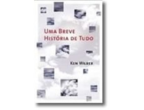 Uma Breve História de Tudo