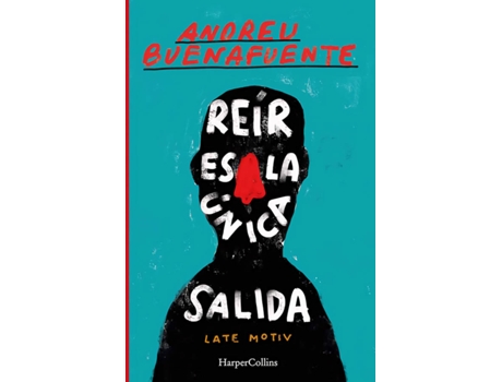 Livro Reír Es La Única Salida de Andreu Buenafuente (Espanhol)