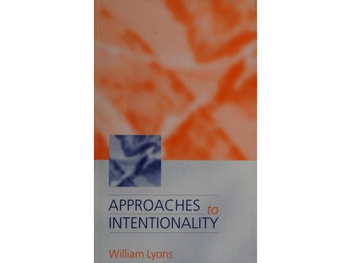 Livro Approaches to Intentionality de William Lyons (Inglês)