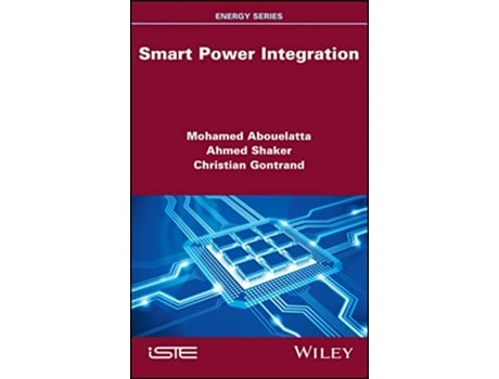 Livro Smart Power Integration de Ahmed Shaker, Christian Gontrand et al. (Inglês - Capa Dura)