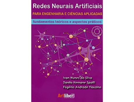 Livro Redes Neurais Artificiais Para Engenharia E Cien01 de Ivan Nunes da Silva (Português do Brasil)