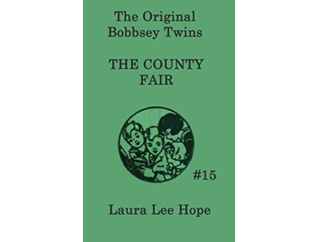Livro The Bobbsey Twins at the County Fair de Laura Lee Hope (Inglês)