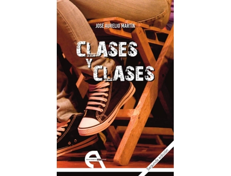 Livro Clases Y Clases de Jose Aurelio Martin (Espanhol)