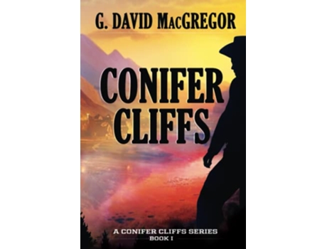 Livro Conifer Cliffs Conifer Cliffs Series de G David Macgregor (Inglês)