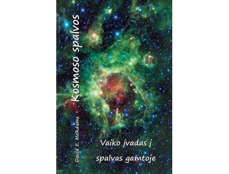 Livro Kosmoso spalvos Vaiko ivadas i spalvas gamtoje de David E McAdams (Lituano)