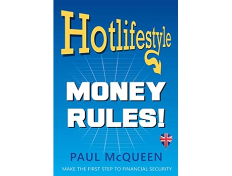 Livro Hotlifestyle Money Rules de Paul McQueen (Inglês)