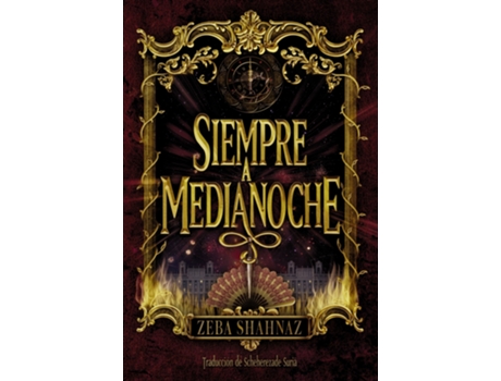 Livro Siempre a medianoche de Zeba Shahnaz (Espanhol)