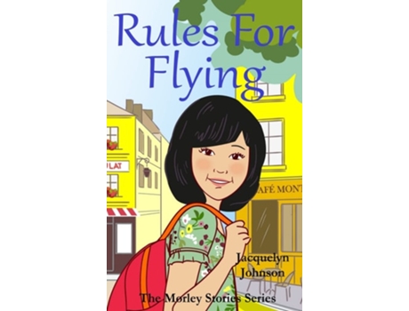 Livro Rules For Flying De Jacquelyn Johnson (inglês - Capa Dura)