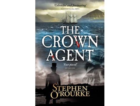 Livro The Crown Agent de Stephen O'Rourke (Inglês - Capa Dura)