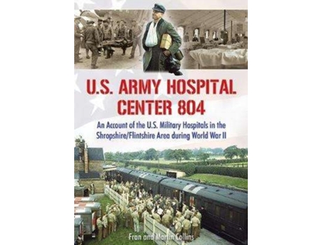 Livro u.s. army hospital center 804 de martin collins,fran collins (inglês)