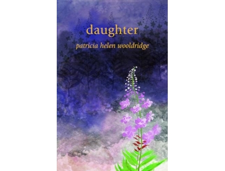 Livro Daughter de Patricia Helen Wooldridge (Inglês)