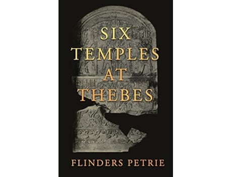 Livro Six Temples at Thebes de Flinders Petrie (Inglês)