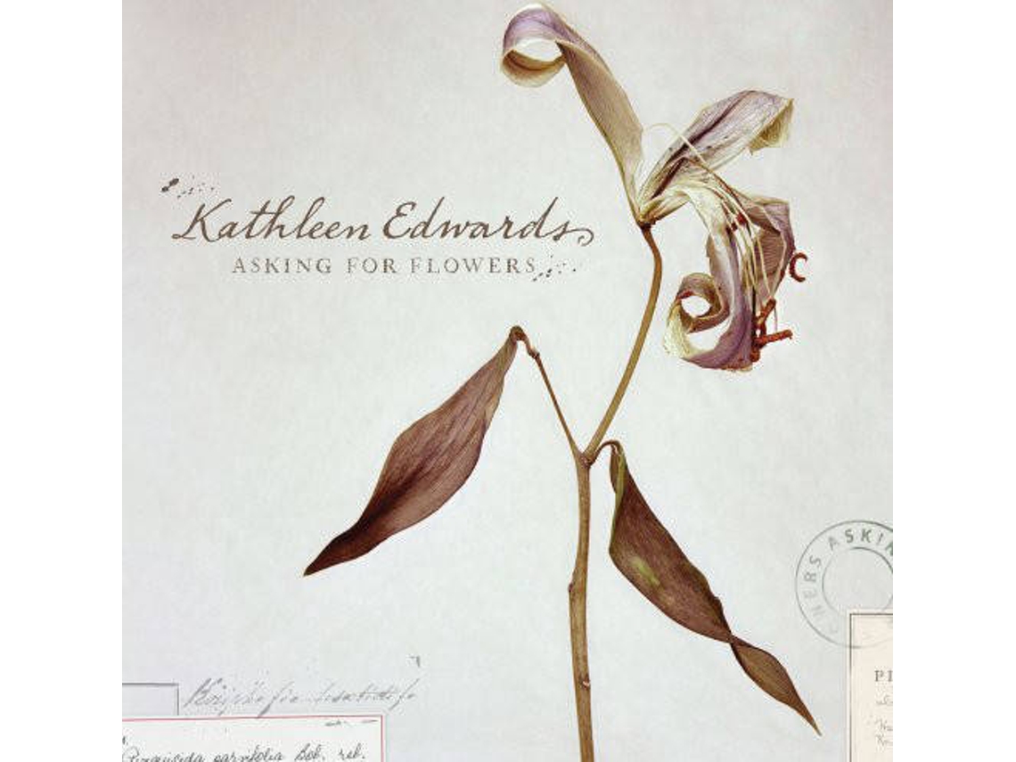 CD Kathleen Edwards - Asking For Flowers
