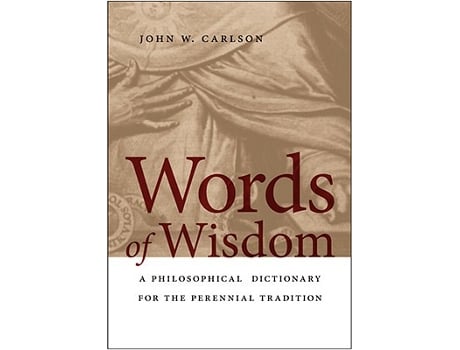 Livro Words of Wisdom de John W Carlson (Inglês)