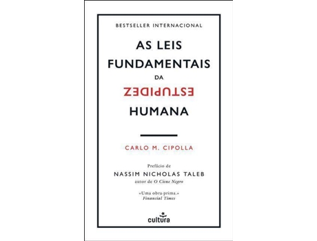 Livro As Leis Fundamentais da Estupidez Humana de Carlo M. Cipolla (Português)