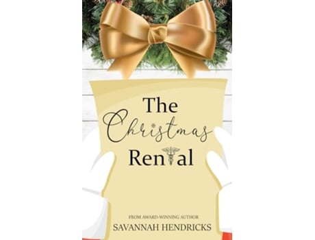 Livro The Christmas Rental de Savannah Hendricks (Inglês)