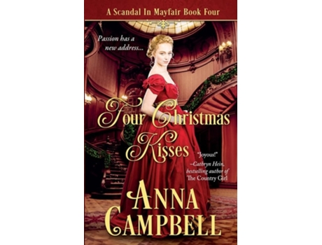 Livro Four Christmas Kisses A Scandal in Mayfair Book 4 de Anna Campbell (Inglês)