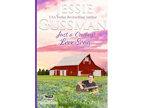 Livro Just a Cowboys Love Song Large Print Edition de Jessie Gussman (Inglês)