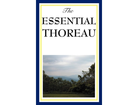 Livro The Essential Thoreau De Henry David Thoreau (inglês - Capa Dura)