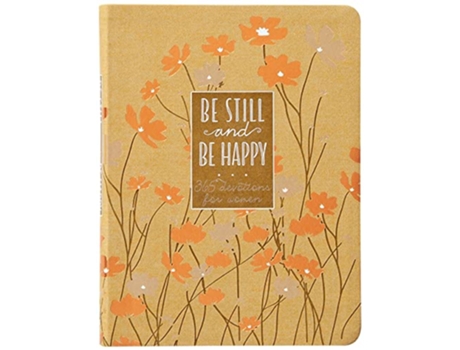 Livro Be Still and Be Happy de Broadstreet Publishing Group Llc (Inglês)